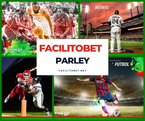 facilito parley|FacilitoBet.